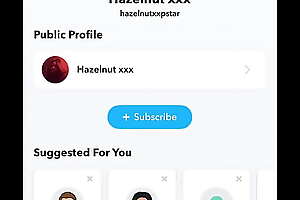 Subscribe To Me As Hazelnutxxpstar On SC