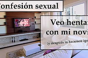 Veo hentai y hago lo mismo con mi novio  Audio español 
